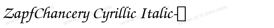 ZapfChancery Cyrillic Italic字体转换